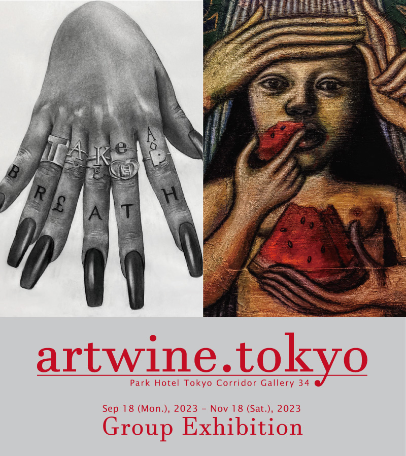 [Exhibition] Artwine.Tokyo